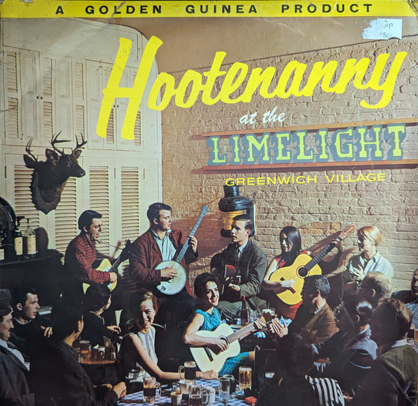 The Wanderin' Five, The Appalacians And Their Friends* - Hootenanny At The Limelight (LP, Mono)