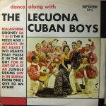 The Lecuona Cuban Boys* Featuring Candido - Dance Along With The Lecuona Cuban Boys (LP, Album)