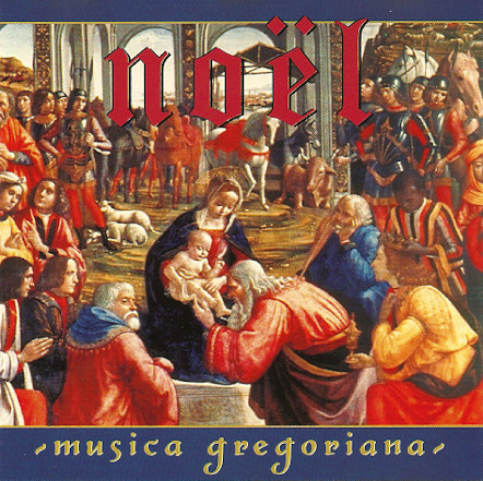 Pro Cantione Antiqua, James O'Donnell (2) - Noël - Musica Gregoriana (CD, Album)