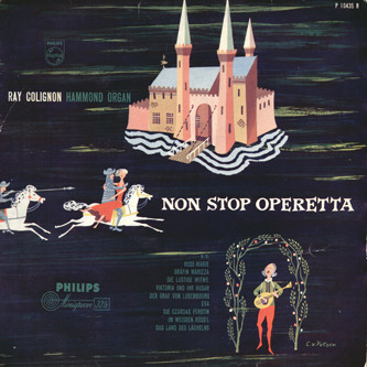 Ray Colignon - Ray Colignon Plays Non Stop Operetta (10")