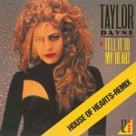 Taylor Dayne - Tell It To My Heart (House Of Hearts-Remix) (12", Maxi)