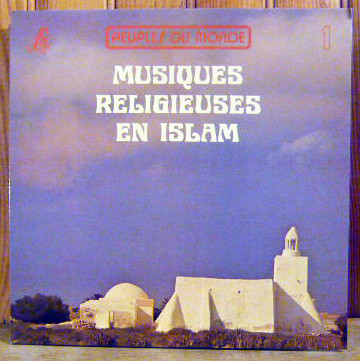 Various - Musiques Religieuses En Islam (LP)
