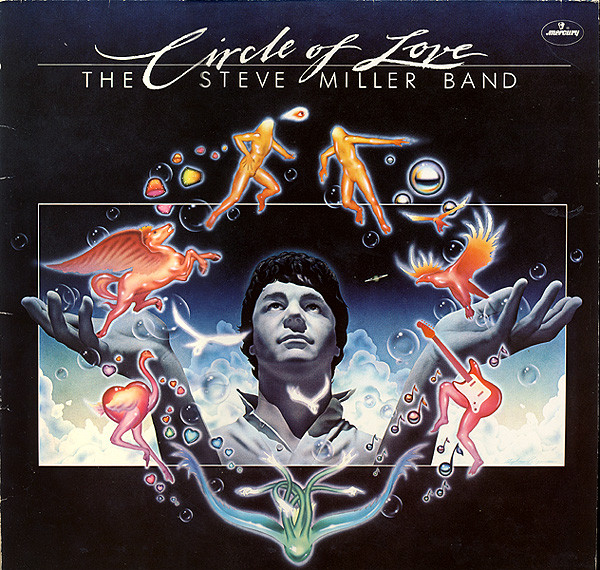 Steve Miller Band - Circle Of Love (LP, Album)