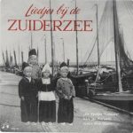 De Vrolijke Trekkers (2) O.l.v. Jan Pierewiet M.m.v. Dick Doorn - Liedjes Bij De Zuiderzee (10", Mono)