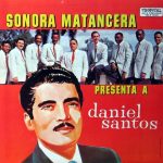 Sonora Matancera*, Daniel Santos - Sonora Matancera Presenta A Daniel Santos (LP, Album)