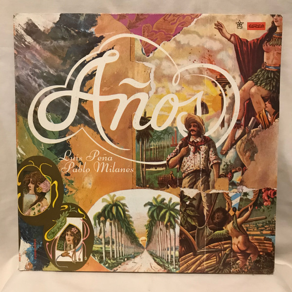 Pablo Milanés Y Luis Peña (2) - Años (LP, Album, RE, Gat)