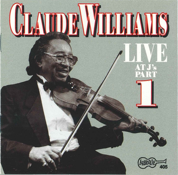 Claude Williams - Live At J's - Part 1 (CD, Album)