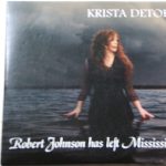 Krista Detor - Robert Johnson Has Left Mississippi (CD, Comp)