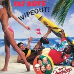 Fat Boys And The Beach Boys - Wipeout! (12")