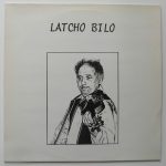Latcho Bilo - Kiballogok A Vasuthoz (LP, Album)