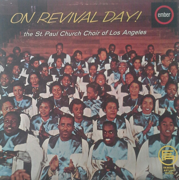 The St. Paul Church Choir Of Los Angeles - On Revival Day! (LP, Album)