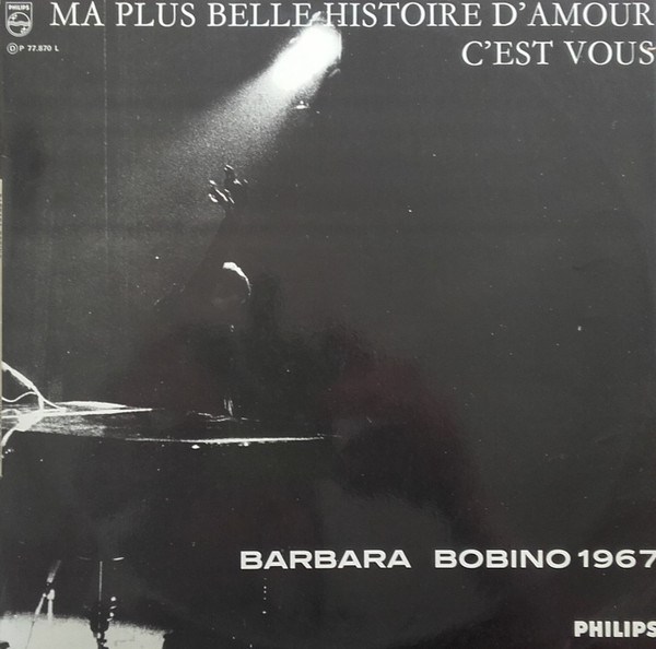 Barbara (5) - Ma Plus Belle Histoire D'amour C'est Vous - Bobino 1967 (LP, Album, Mono)