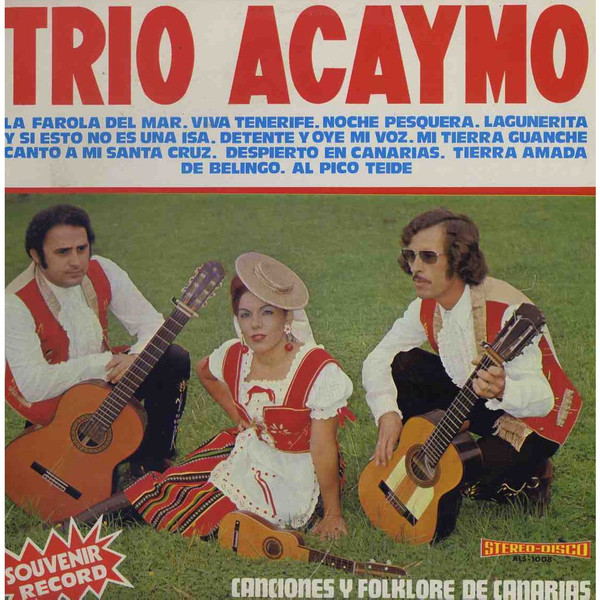 Trio Acaymo* - Canciones Y Folklore De Canarias (LP, Album)