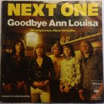 Next One - Goodbye Ann Louisa (7", Single, Big)