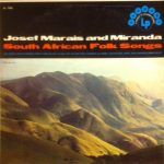 Josef Marais And Miranda* - South African Folk Songs (LP, Album)