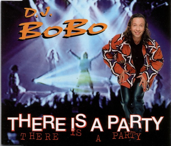 DJ BoBo - There Is A Party (CD, Maxi)