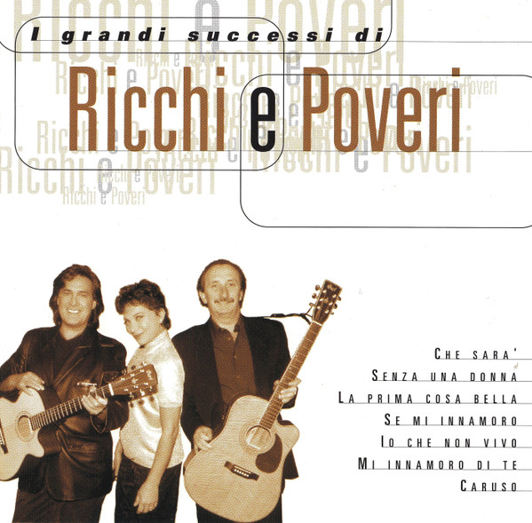 Ricchi E Poveri - I Grandi Successi Di Ricchi E Poveri (CD, Comp)