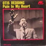 Otis Redding - Pain In My Heart (LP, Album, Mono, RE)