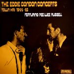 Eddie Condon Featuring Pee Wee Russell - The Eddie Condon Concerts, Town Hall 1944-45 (LP, Mono)