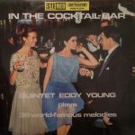 Quintet Eddy Young - In The Cocktail-Bar (LP)