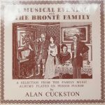Alan Cuckston - A Musical Evening With The Bronte Family (LP, Album)