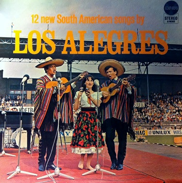 Los Alegres - 12 New South American Songs By Los Alegres (LP, Album)