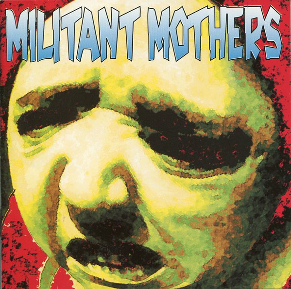 Militant Mothers - Man-Made Mad Clones (CD, Album)