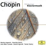 Martha Argerich, Tamás Vásáry, Stanislav Bunin, Jean-Marc Luisada, Lazar Berman, Anatol Ugorski - Chopin - Virtuose Klaviermusik (CD, Comp)
