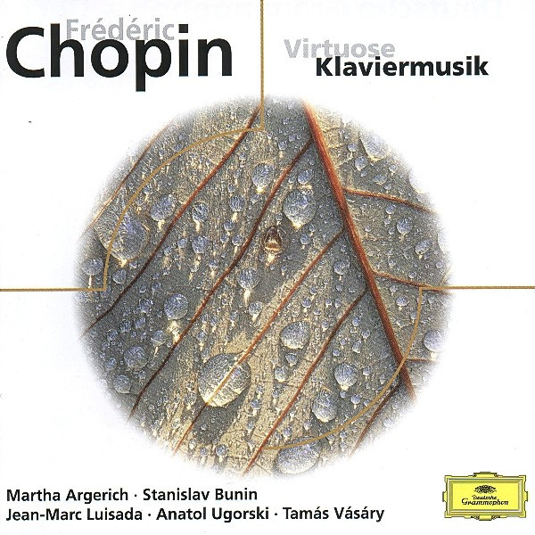 Martha Argerich, Tamás Vásáry, Stanislav Bunin, Jean-Marc Luisada, Lazar Berman, Anatol Ugorski - Chopin - Virtuose Klaviermusik (CD, Comp)