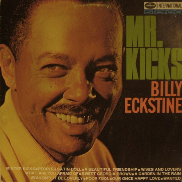 Billy Eckstine - Mr Kicks (LP, Album, RE)