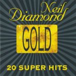 Neil Diamond - Gold  (CD, Comp)