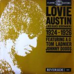 Lovie Austin And Her Blues Serenaders* Featuring A.O. Tom Ladnier*, Johnny Dodds - 1924-1926 (LP, Comp, Mono, Gat)