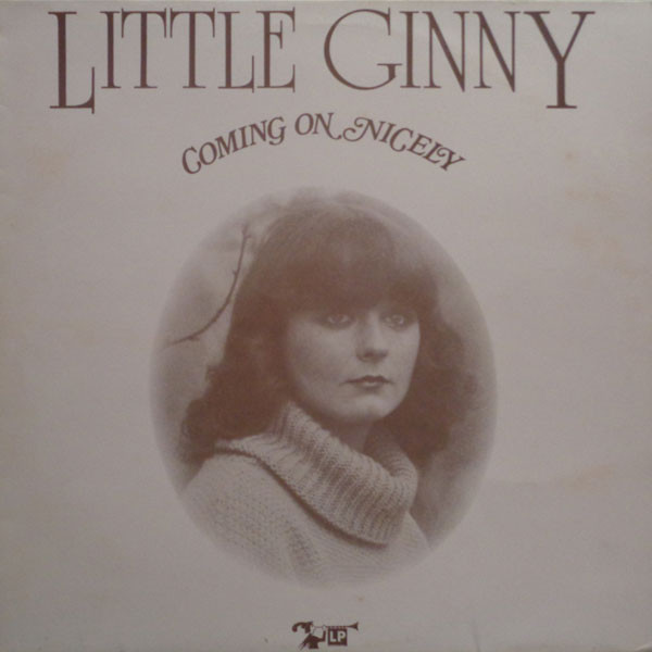 Little Ginny - Coming On Nicely (LP)