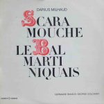 Darius Milhaud / Germaine Smadja, Georges Solchany - Scaramouche / Le Bal Martiniquais (10")
