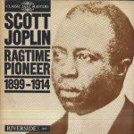 Scott Joplin - Ragtime Pioneer (1899-1914) (LP, Comp, Mono)