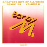 Boney M. - Greatest Hits Of All Times - Remix '89 Volume 2 (CD, Comp, RE)