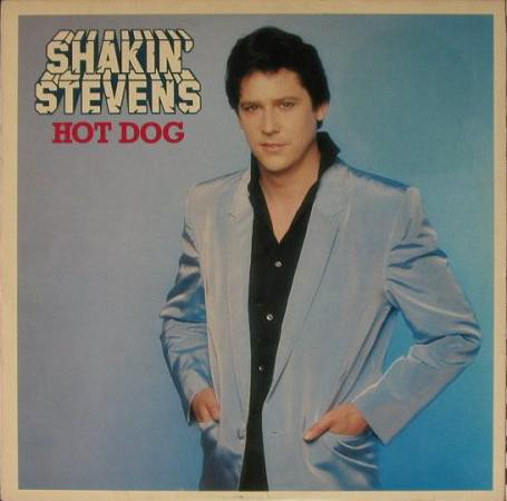 Shakin' Stevens - Hot Dog (LP)