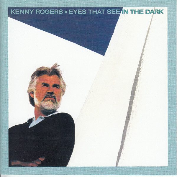 Kenny Rogers - Eyes That See In The Dark (CD, Album, RE)