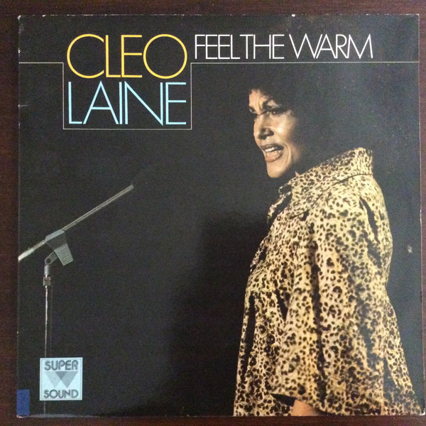 Cleo Laine - Feel The Warm (LP, Album, RE)