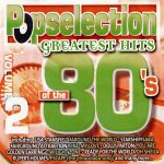 Various - Popselection - Greatest Hits Of The 80's Volume 2 (CD, Comp)