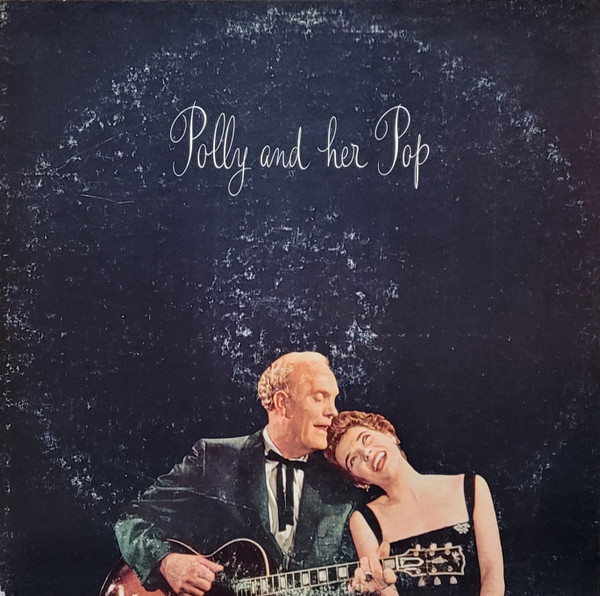 Polly Bergen, Bill Bergen - Polly And Her Pop (LP, Mono)