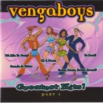 Vengaboys - Greatest Hits! Part 1 (CD, Album)