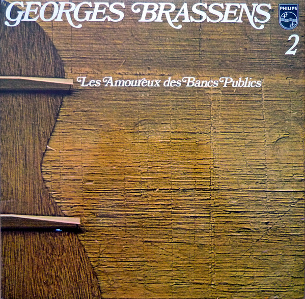 Georges Brassens - 2 - Les Amoureux Des Bancs Publics (LP, Album, Comp, RE, Gat)