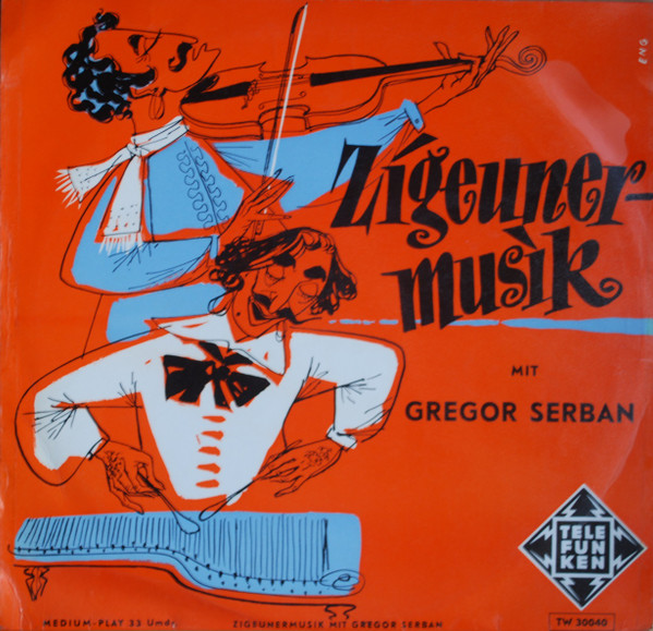 Gregor Serban Orchestra - Zigeunermusik Mit Gregor Serban (10")