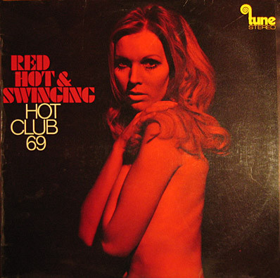 Hot Club 69 - Red Hot & Swinging (LP)