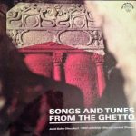 Jenö Kohn, Trio Lóránd*, Marcel Loránd -  Songs And Tunes From The Ghetto  (LP)