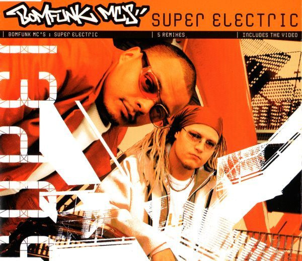 Bomfunk MC's - Super Electric (CD, Maxi, Enh)
