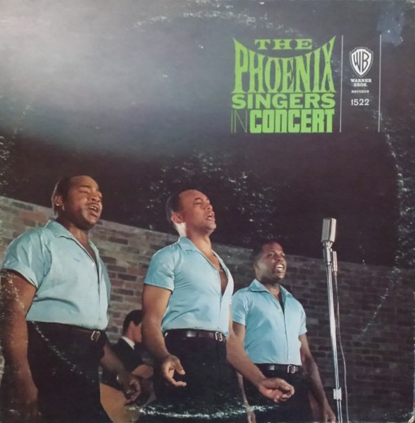 The Phoenix Singers - The Phoenix Singers In Concert (LP, Album)