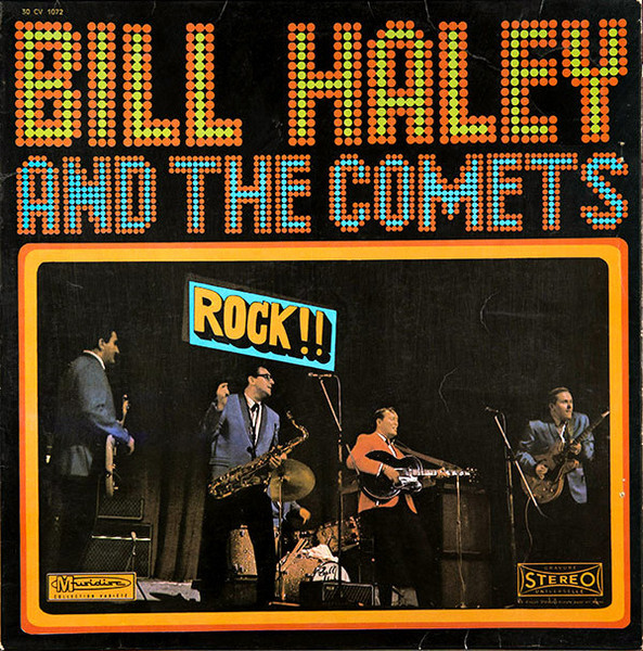 Bill Haley And The Comets* - Rock! Rock! Rock! (LP, Comp)