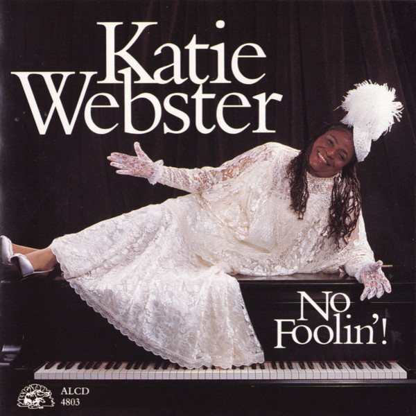 Katie Webster - No Foolin'! (CD, Album)